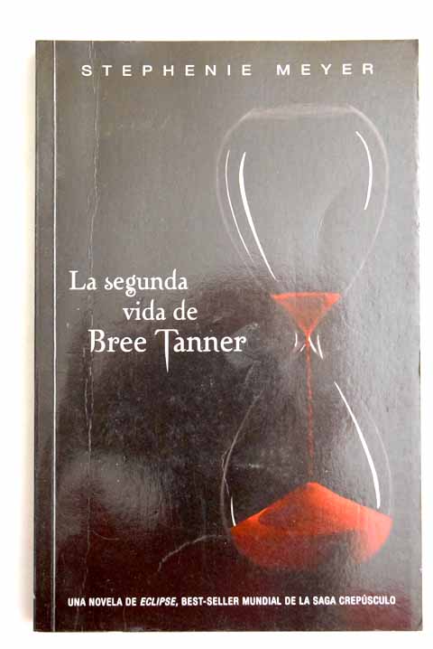 La segunda vida de Bree Tanner (Saga Crepúsculo)