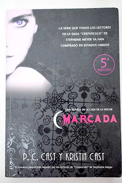 Marcada/ Marked: Una Casa De La Noche Novela : Cast, P. C., Cast, Kristin:  : Libros