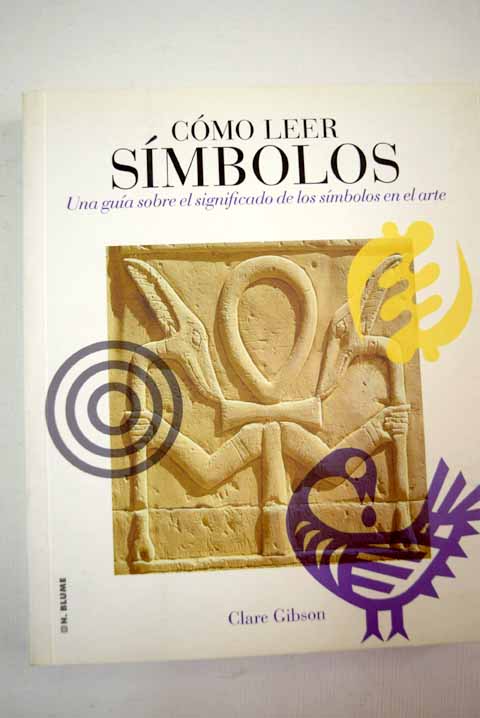 Cómo Leer Símbolos: Una Guía Sobre El Significado De Los Símbolos En El ...