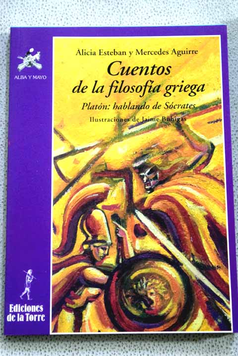 cuentos de la filosofia griega - alicia esteban santos