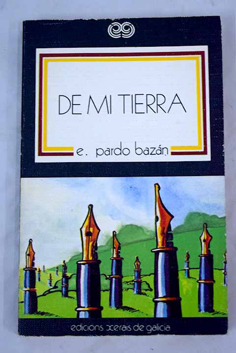 de mi tierra - emilia pardo bazan