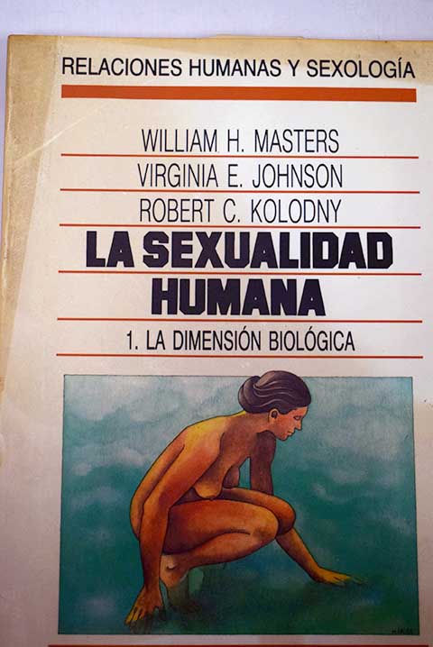 La Sexualidad Humana William H Masters