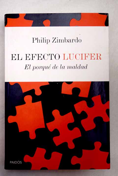 El Efecto Lucifer Philip Zimbardo - 