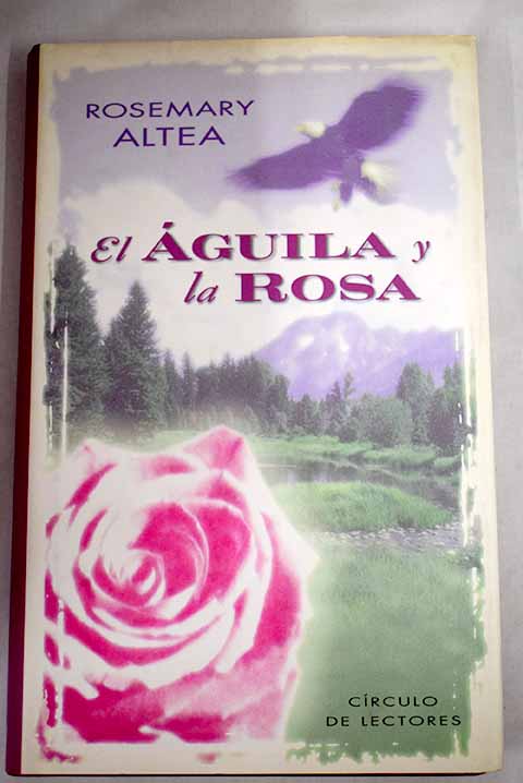 El águila y la rosa  | Libros y Coleccionismo