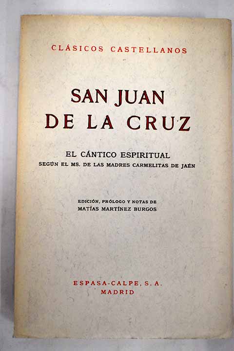 Cántico espiritual (Edición by Cruz, San Juan De La