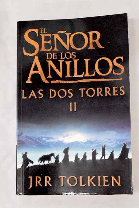 El Señor de los Anillos 2. Las Dos Torres - DOMÈNECH, LUIS;HORNE, MATILDE,  J. R. R. Tolkien -5% en libros