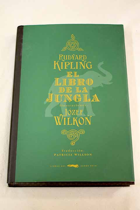 KIPLING, Rudyard. LE LIVRE DE LA JUNGLE. Tradução de Louis FABULET