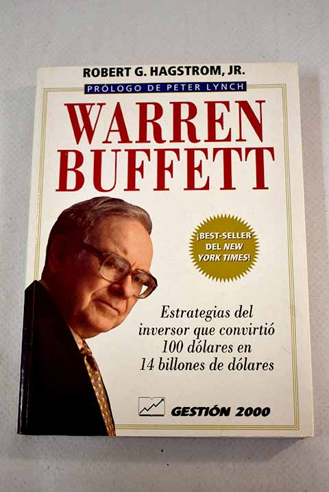 Il Metodo Warren Buffett - Hagstrom Robert G.