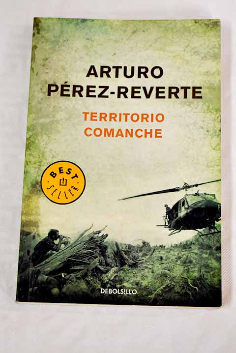 Territorio Comanche / Comanche Territory (Spanish Edition)