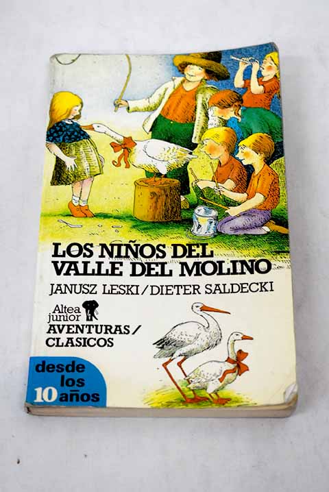 Los Niños Del Valle Del Molino by Leski, Janusz: Bueno Rústica