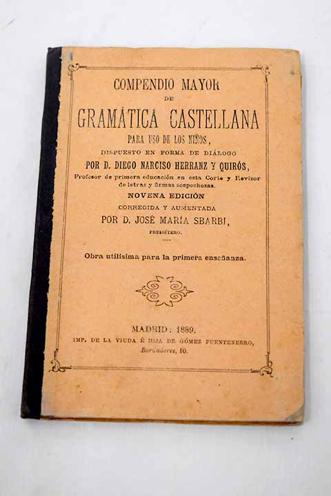 Gramática castellana - Ejemplares antiguos, descatalogados y 