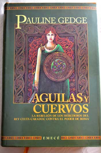 aguilas y cuervos - pauline gedge