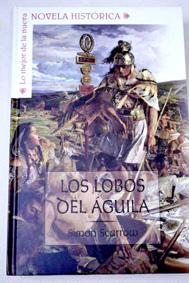 los lobos del aguila - simon scarrow